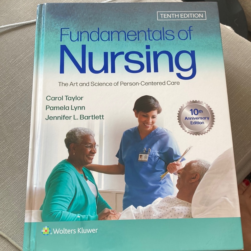 Fundamentals of nursing 10th edition